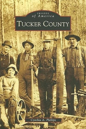 Tucker County (WV) (Images of America)