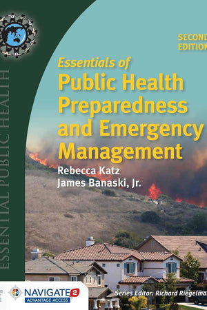Essentials of Public Health Preparedness and Emergency Management with Navigate Access
