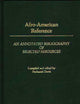 Afro-American Reference: An Annotated Bibliography of Selected Resources