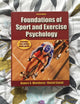 Foundations of Sport and Exercise Psychology