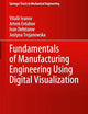 Fundamentals of Manufacturing Engineering Using Digital Visualization (Springer Tracts in Mechanical Engineering)