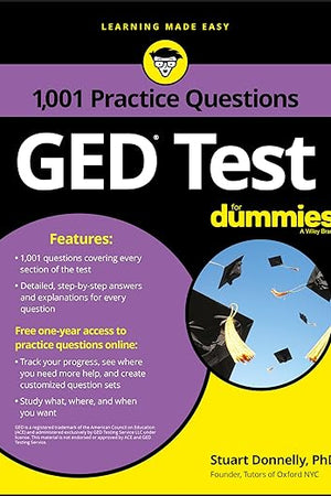 GED Test: 1,001 Practice Questions For Dummies