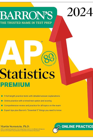 AP Statistics Premium, 2024: 9 Practice Tests + Comprehensive Review + Online Practice (Barron's AP Prep)