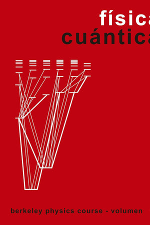 Física cuántica (Spanish Edition)
