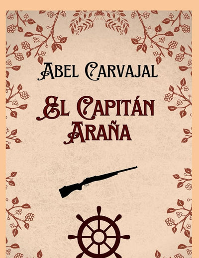 El capitán Araña (Spanish Edition)