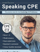Speaking CPE: Ten practice tests for the Cambridge C2 Proficiency, with answers and examiners' comments (Cambridge C2 English)
