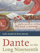Dante in the Long Nineteenth Century: Nationality, Identity, and Appropriation