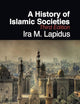 A History of Islamic Societies