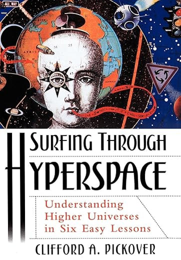 Surfing through Hyperspace: Understanding Higher Universes in Six Easy Lessons