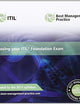 Passing Your ITILl Foundation Exam: 2011 (Best Management Practice)