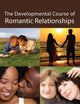 The Developmental Course of Romantic Relationships