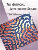 The Artificial Intelligence Debate: False Starts, Real Foundations