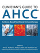 Clinician's Guide to AHCC: Evidence-Based Nutritional Immunotherapy