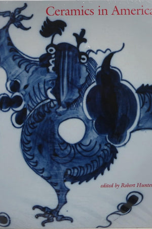 Ceramics in America 2004 (Ceramics in America Annual)