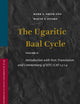 The Ugaritic Baal Cycle: Volume II. Introduction with Text, Translation and Commentary of KTU/CAT 1.3-1.4 (Vetus Testamentum, Supplements, 114)