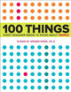 100 Things Every Designer Needs to Know About People
