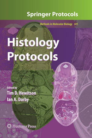 Histology Protocols (Methods in Molecular Biology, 611)