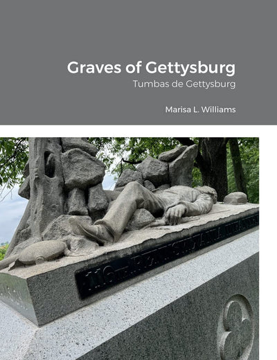 Graves of Gettysburg: Tumbas de Gettysburg