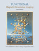 Functional Magnetic Resonance Imaging