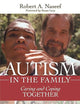 Autism in the Family: Caring and Coping Together