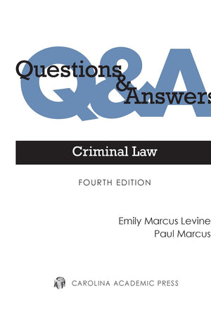 Questions & Answers: Criminal Law (Questions & Answers Series)