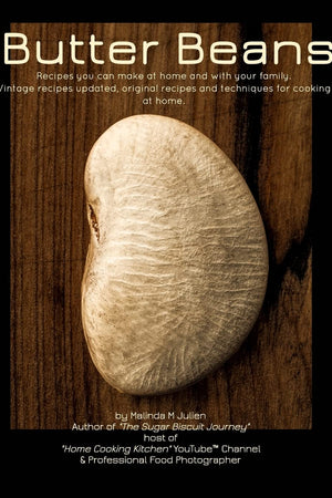 Butter Beans Vol II: Texan Home Recipes