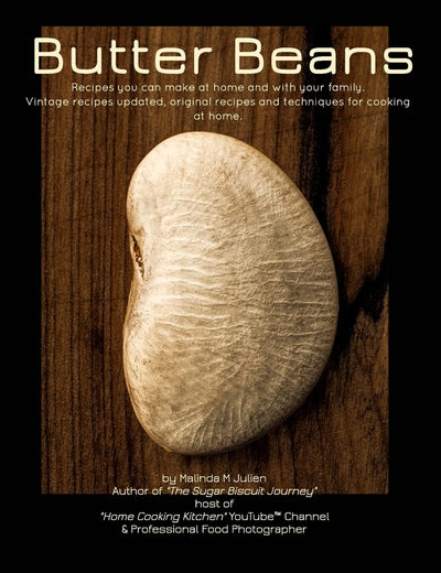Butter Beans Vol II: Texan Home Recipes