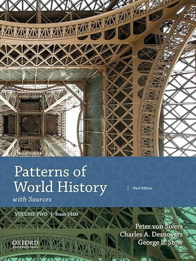 Patterns of World History: Volume Two: From 1400 with Sources