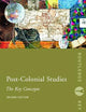 Post-Colonial Studies: The Key Concepts (Routledge Key Guides)