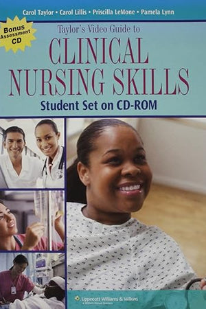 Taylor's Video Guide to Clinical Nursing Skills