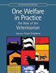 One Welfare in Practice: The Role of the Veterinarian (CRC One Health One Welfare)