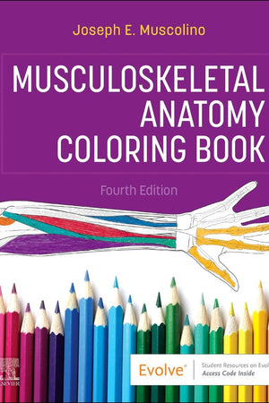 Musculoskeletal Anatomy Coloring Book