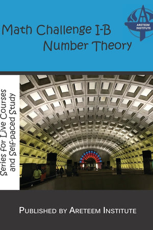 Math Challenge I-B Number Theory (Math Challenge Curriculum Textbooks)