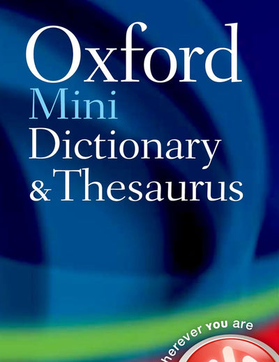 Oxford Mini Dictionary and Thesaurus