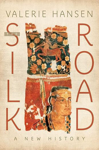 The Silk Road: A New History