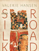 The Silk Road: A New History