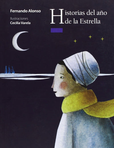 Historias del año de la estrella (El Árbol de la Lectura)