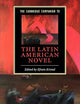 The Cambridge Companion to the Latin American Novel (Cambridge Companions to Literature) (Volume 0)