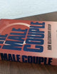 The Male Couple: How Relationships Develop