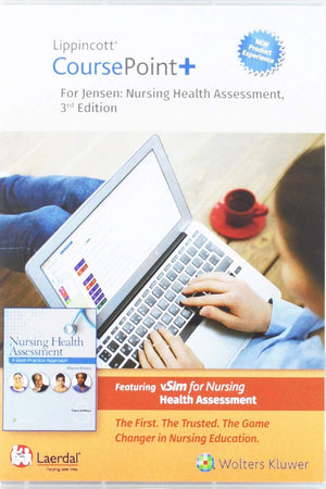 Lippincott CoursePoint+ Enhanced for Jensen's Nursing Health Assessment: A Best Practice Approach