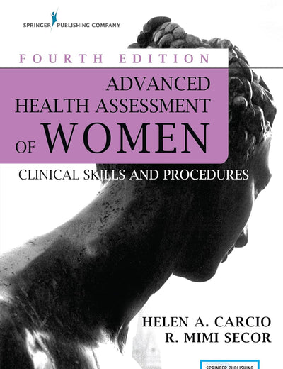 Advanced Health Assessment of Women, Fourth Edition: Clinical Skills and Procedures - Brand New Chapter - Highly Rated Women's Health Review Book
