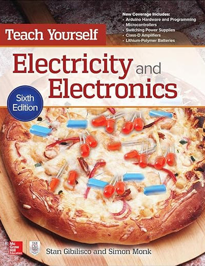 Teach Yourself Electricity and Electronics, Sixth Edition