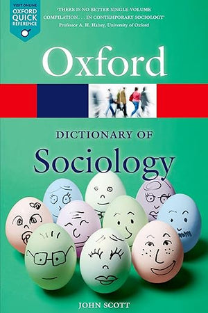 A Dictionary of Sociology (Oxford Quick Reference)