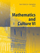 Mathematics and Culture VI