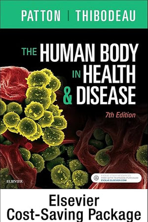 The Human Body in Health & Disease - Text and Elsevier Adaptive Learning Package