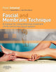 Fascial and Membrane Technique: A manual for comprehensive treatment of the connective tissue system