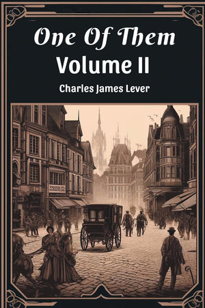 One Of Them Volume II
