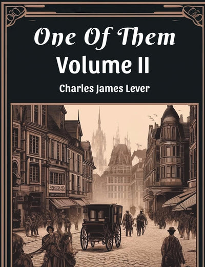 One Of Them Volume II