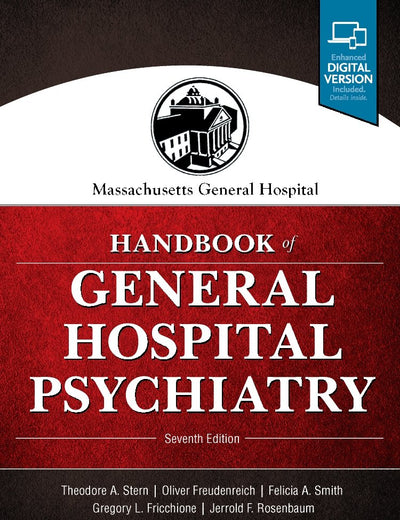 Massachusetts General Hospital Handbook of General Hospital Psychiatry: Expert Consult - Online and Print