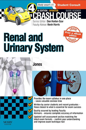 Crash Course Renal and Urinary System Updated Print + eBook edition